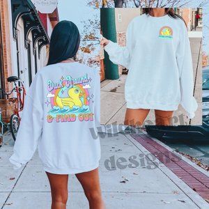 Duck Around And Find Out Funny Graphic Sweatshirt, Unisex S-XL